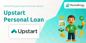 Upstart Personal Loan: Everything You Need to Know