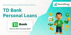 TD Bank Personal Loans: Everything You Need to Know
