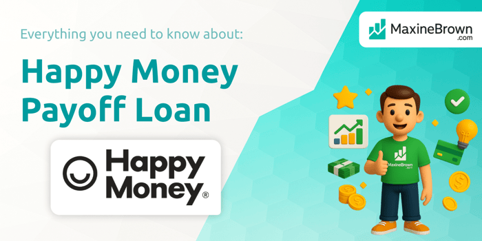 Happy Money Payoff Loan: Everything You Need to Know